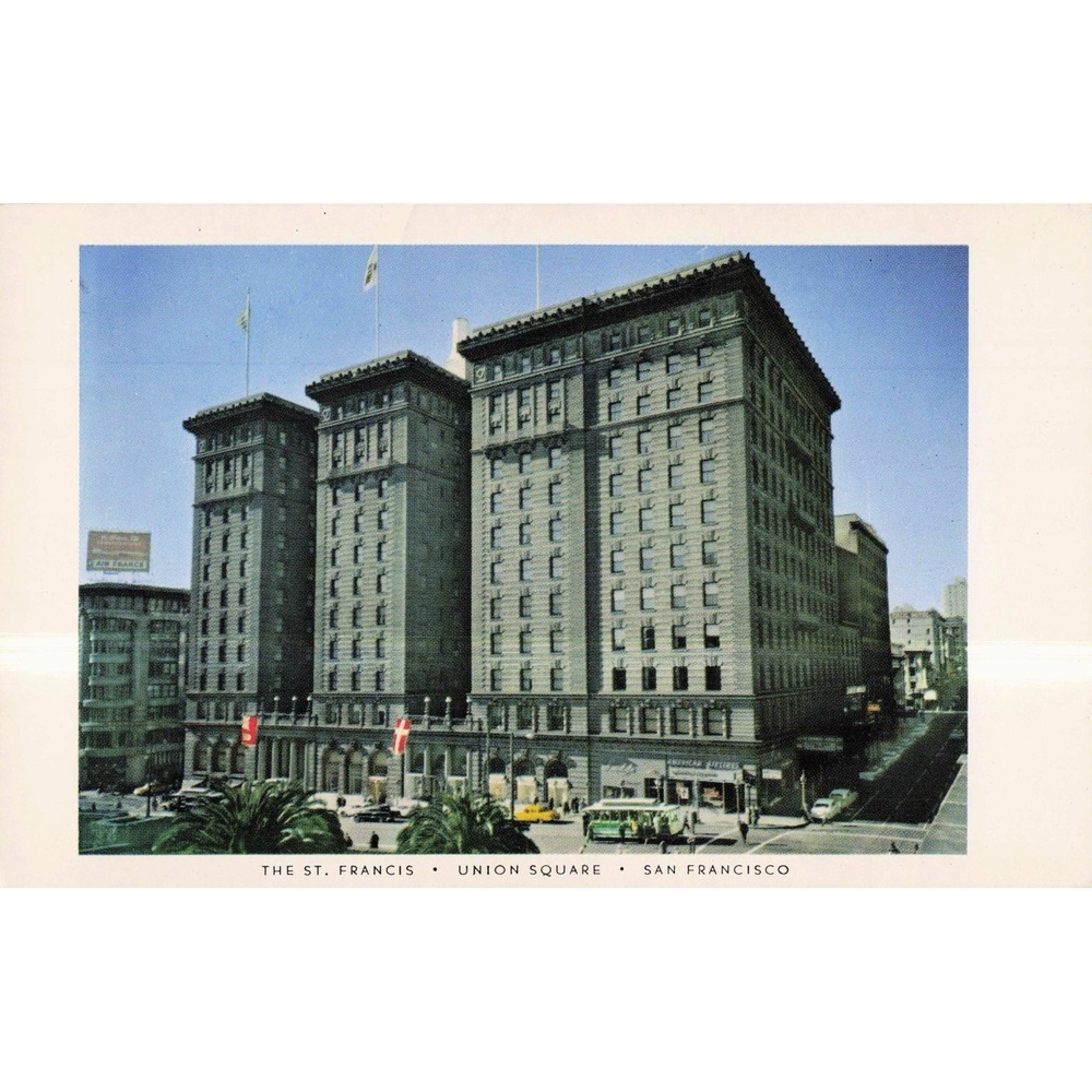 1945-1950 Postcard St. Francis Hotel San Francisco California USA